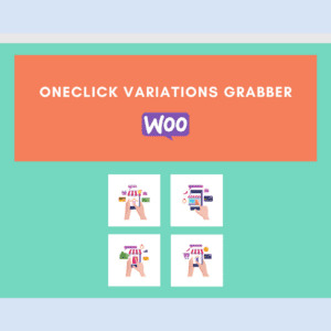 OneClick Variations Grabber Product